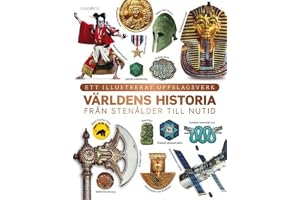 Världens historia : från stenålder till nutid