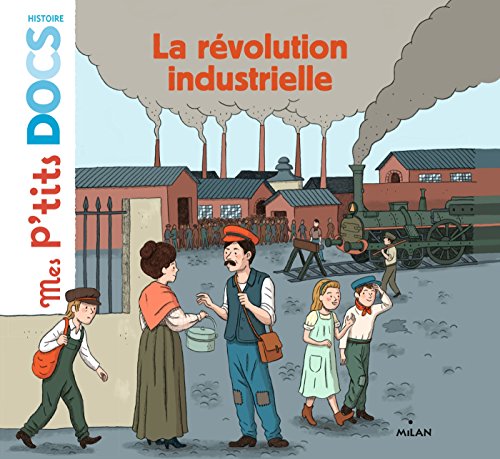 <a href="/node/27589">La Révolution industrielle</a>