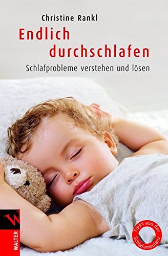 Download Endlich durchschlafen: Schlafprobleme verstehen und lösen Download Endlich durchschlafen: Schlafprobleme verstehen und lösen