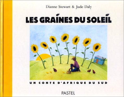 couverture de : Les graines du soleil