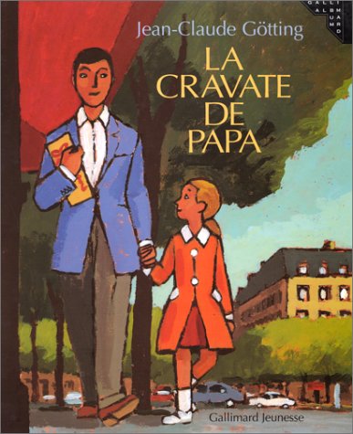 couverture de : Cravate de Papa (La)