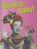 Image de Write It, Baby!