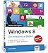Windows 8: Die Anleitung in Bildern by 