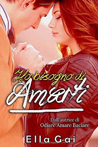 Ho Bisogno di Amarti Ho Bisogno di Amarti