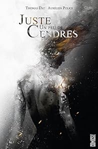 Juste un peu de cendres par Day