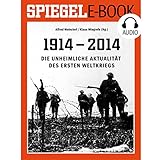 Image de Die unheimliche Aktualität des Ersten Weltkriegs