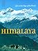 Himalaya: Life on the Edge of the World by 