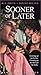 Produktbild Sooner or Later [VHS]