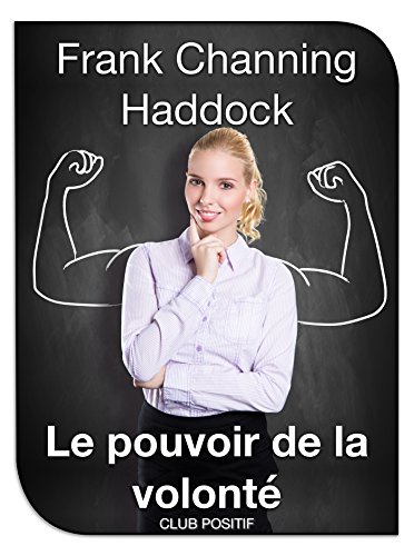 Le pouvoir de la volonté en ligne Le pouvoir de la volonté en ligne
