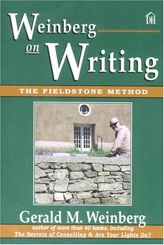 Weinberg on Writing: The Fieldstone Method
