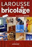 Larousse du bricolage