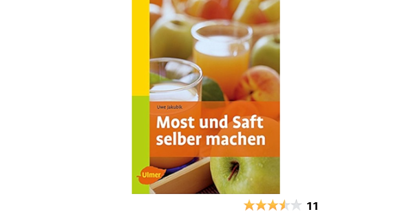 Most Und Saft Selber Machen Amazon De Jakubik Uwe Bucher