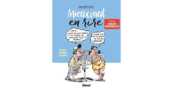 Avoir Images Amazon In Buy Mieux Vaut En Rire Humour Et Blagues Dessinees actualisé salutations