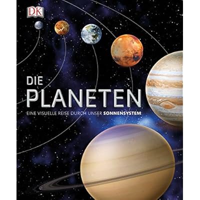 Die Planeten Eine Visuelle Reise Durch Unser Sonnensystem Pdf Download Svanteadam
