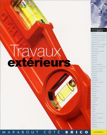 couverture de : Travaux ext&eacute;rieurs