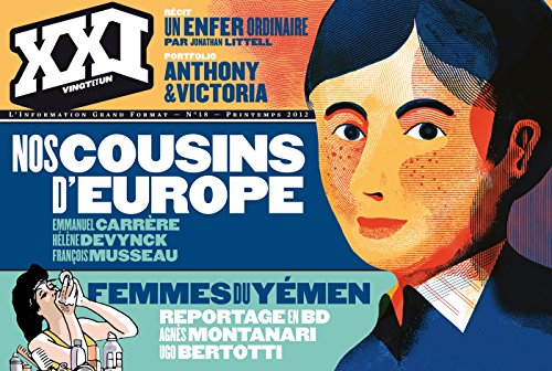 XXI N18 NOS COUSINS D EUROPE XXI N18 NOS COUSINS D EUROPE