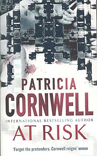 Read Pdf At Risk By Cornwell Patricia Author Paperback Online