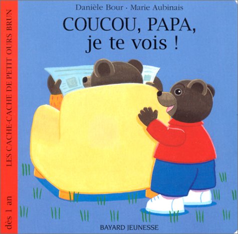 couverture de : Coucou, papa, je te vois !