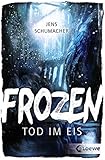 Frozen: Tod im Eis by