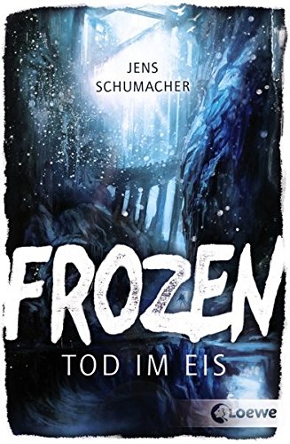 Frozen: Tod im Eis