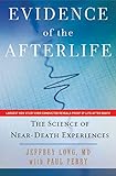 Image de Evidence of the Afterlife: The Science of Near-Death Experiences