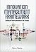 Innovation Management Framework (English Edition) by 