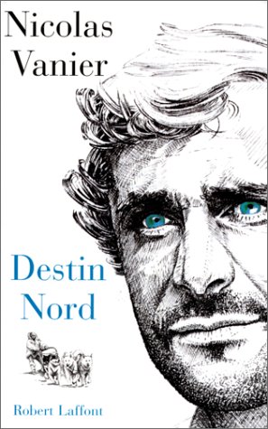 couverture de : Destin nord