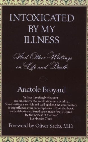 Download Intoxicated by My Illness: And Other Writings on Life and Death Download Intoxicated by My Illness: And Other Writings on Life and Death