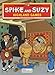 Highland Games (Greatest Adventures of Spike & Suzy S., Band 6) by