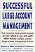Successful Large Account Management by 