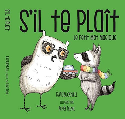 S'il te plait : Le petit mot magique