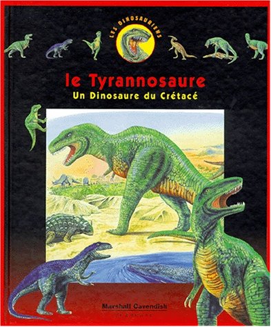 Le tyrannosaure