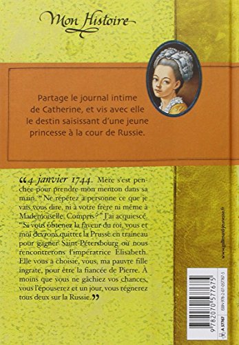 Book's Cover of Catherine, princesse de Russie: Saint-Pétersbourg, 1743-1745