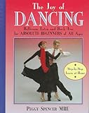 Image de The Joy of Dancing: Ballroom, Latin and Rock/Jive for Absolute Beginners of All Ages