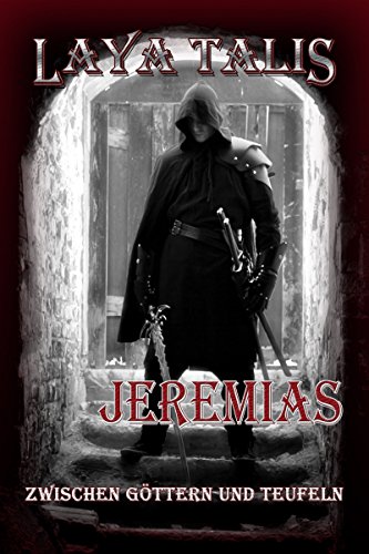 Download Jeremias - Zwischen Göttern und Teufeln, Novelle Download Jeremias - Zwischen Göttern und Teufeln, Novelle
