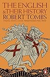 The English and their History The English and their History