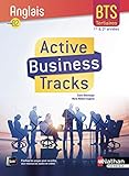 Active Business Tracks - Anglais - BTS 1re et 2e années B2