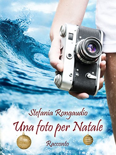 Stefania Rongaudio - Una foto per Natale (2016)