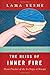 The Bliss of Inner Fire: Heart Practice of the Six Yogas of Naropa by 