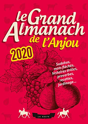 Télécharger Le Grand Almanach de l'Anjou 2020 Livre eBook France