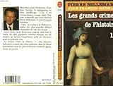 Les Grands crimes de l'histoire, tome 1