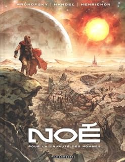jaquette livre Noé - tome 1 - Pour la cruauté des hommes