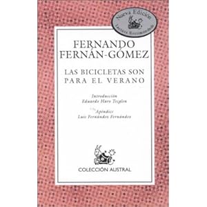 Las Bicicletas Son Para El Verano/ Bicycles are for the summer