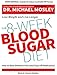 Produktbild The 8-Week Blood Sugar Diet: How to Beat Diabetes Fast (and Stay Off Medication)