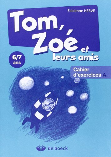 Download Tom, Zoe et Leurs Amis - Exercices a Download Tom, Zoe et Leurs Amis - Exercices a