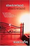 Shadowland by Radclyffe