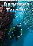 Abenteuer Tauchen (Wandkalender 2019 DIN A3 hoch): Faszinierende Unterwasseraufnahmen von kleinen und großen unbekannten Lebewesen der Ozeane (Monatskalender, 14 Seiten ) (CALVENDO Tiere) by 