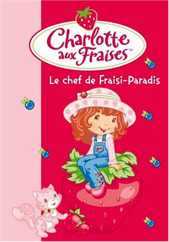 couverture de : Le Chef de Fraisi-Paradis