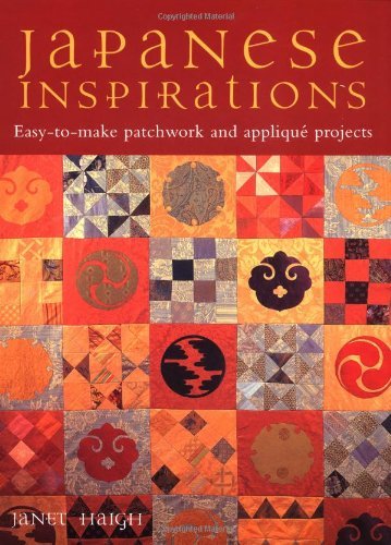 Japanese Inspirations: Patchwork and Quilting from the Floating World by Janet Haigh (2003-10-31)