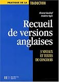 Image de Recueil de versions anglaises : 3 niveaux et textes de concours